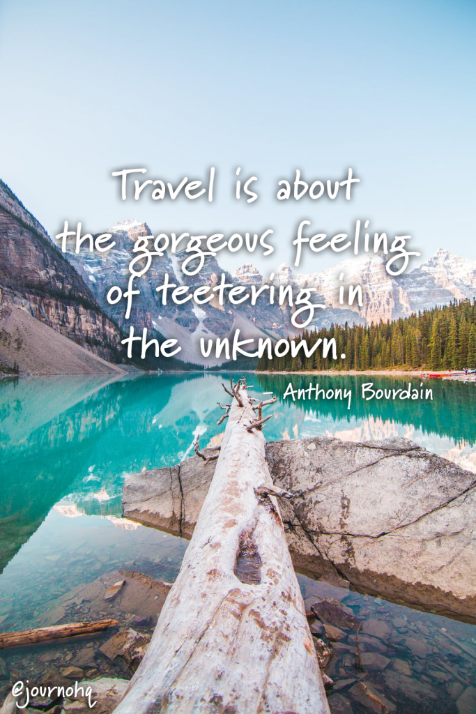 151 Best Travel Quotes That Will Inspire Wanderlust | Journo Travel Journal